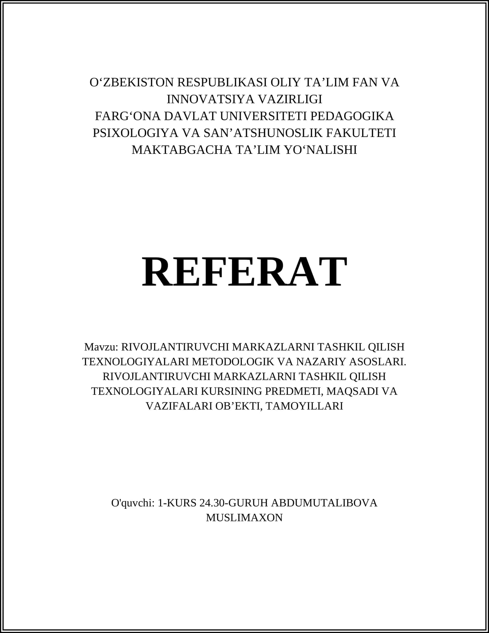 RIVOJLANTIRUVCHI MARKAZLARNI TASHKIL QILISH TEXNOLOGIYALARI METODOLOGIK VA NAZARIY ASOSLARI 1