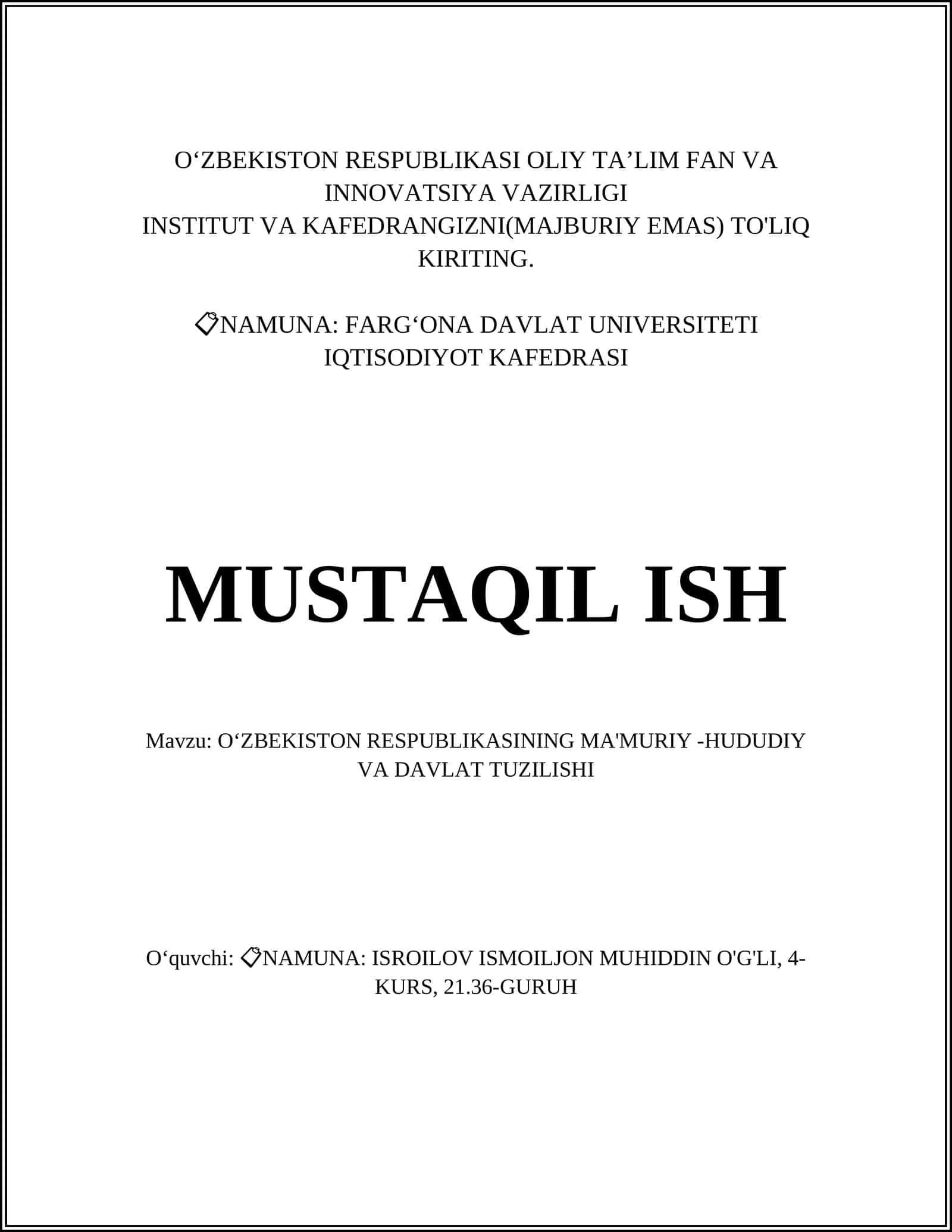 FARG‘ONA DAVLAT UNIVERSITETI IQTISODIYOT KAFEDRASI MUSTAQIL ISH 1