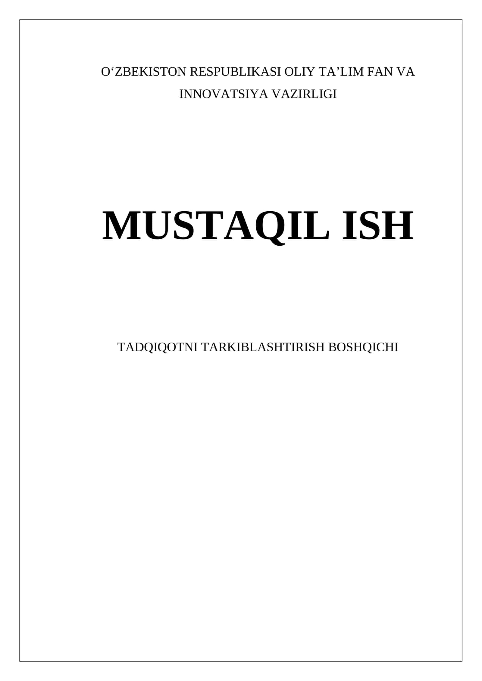 Tadqiqotni Tarkiblashtirish Boshqichi 1