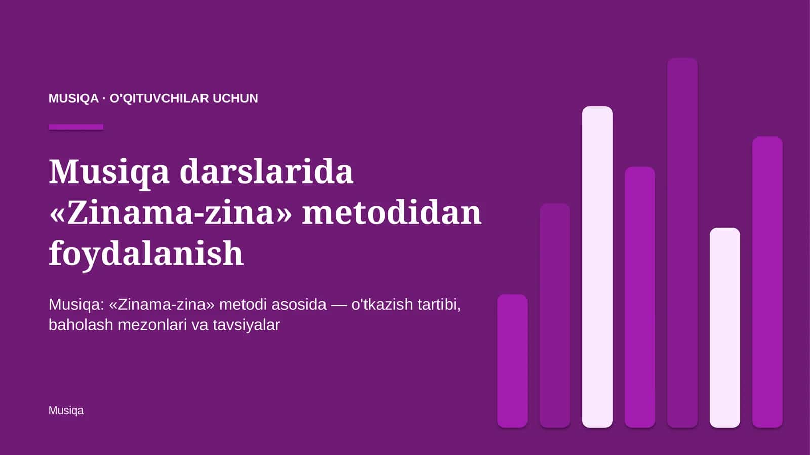 musiqa darslarida zinama zina metodidan foydalanish 8157 1