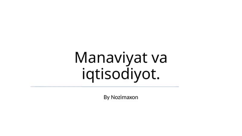 Manaviyat va iqtisodiyot 1