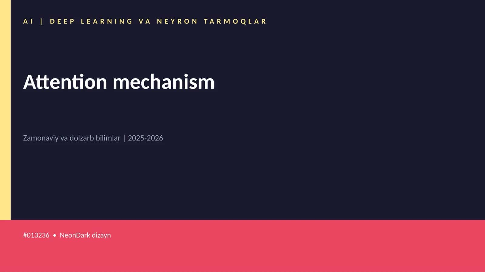 AI | DEEP LEARNING VA NEYRON TARMOQLAR 1