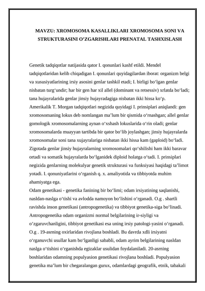 XROMOSOMA KASALLIKLARI XROMOSOMA SONI VA STRUKTURASINI O’ZGARISHLARI PRENATAL TASHXISLASH 1
