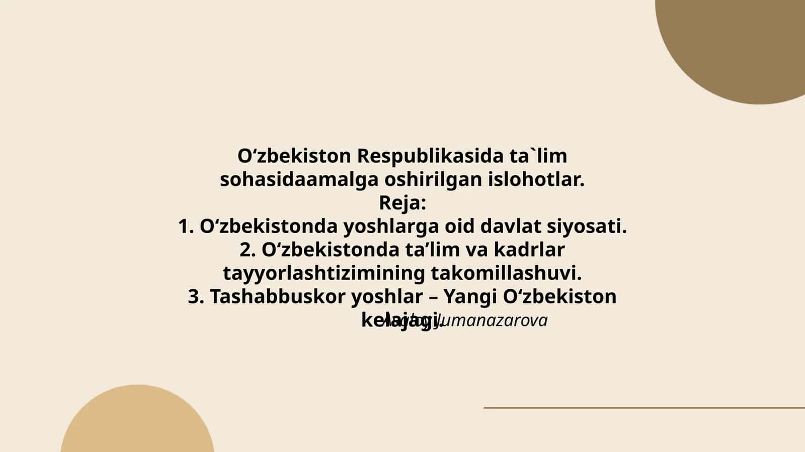 O‘zbekiston Respublikasida ta`lim sohasidaamalga oshirilgan islohotlar 1