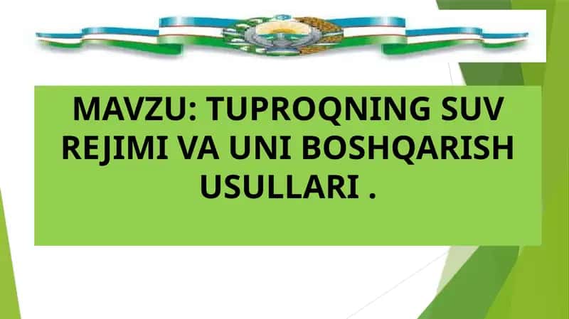 TUPROQNING SUVREJIMI VA UNIBOSHQARISH USULLARI 1