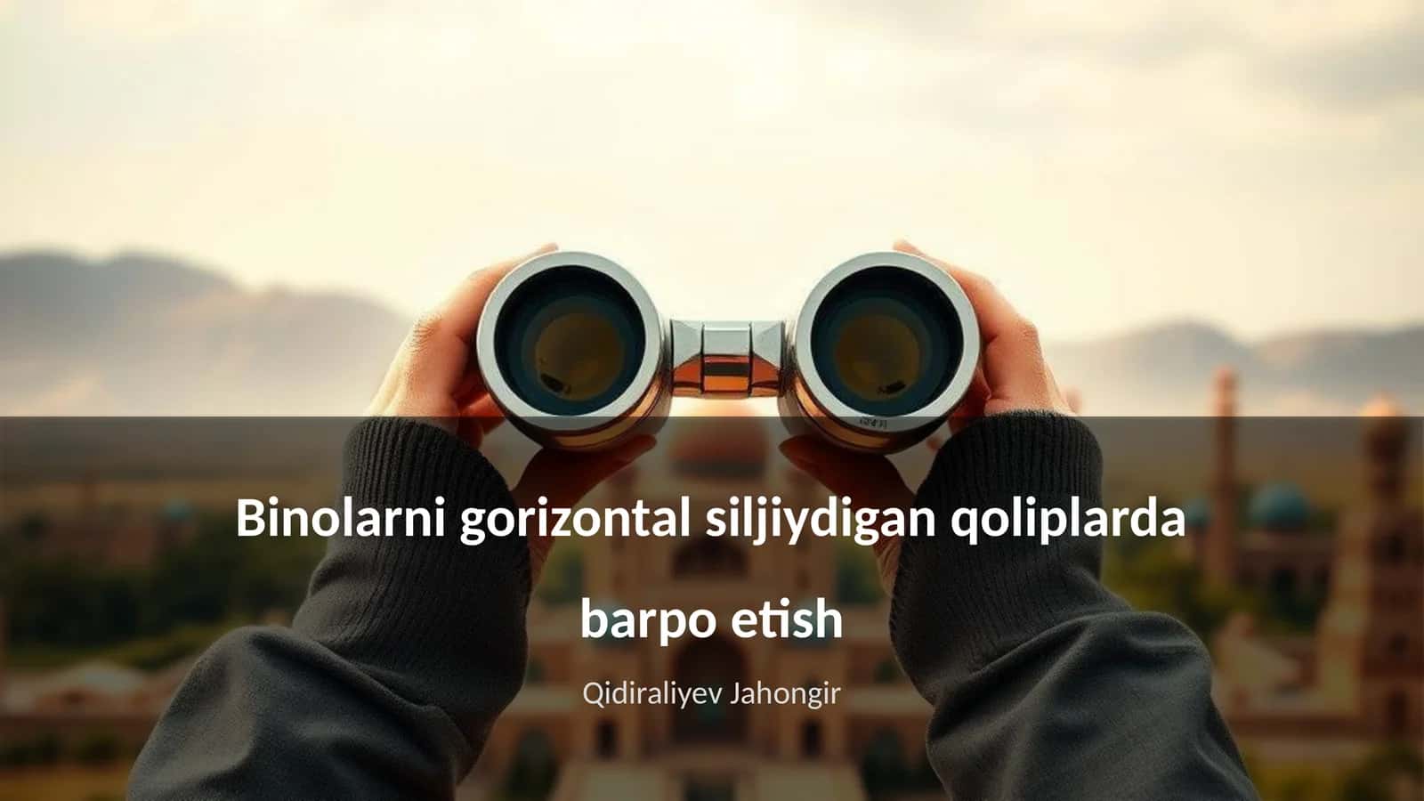 Binolarni gorizontal siljiydigan qoliplarda barpo etish 1