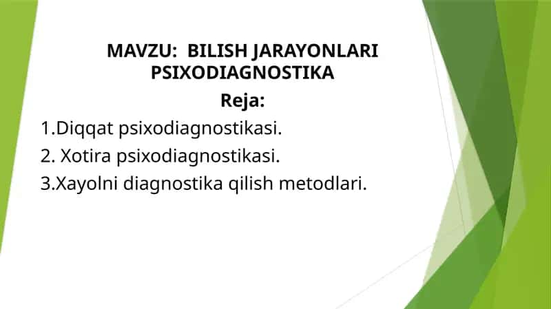 BILISH JARAYONLARI PSIXODIAGNOSTIKA 1