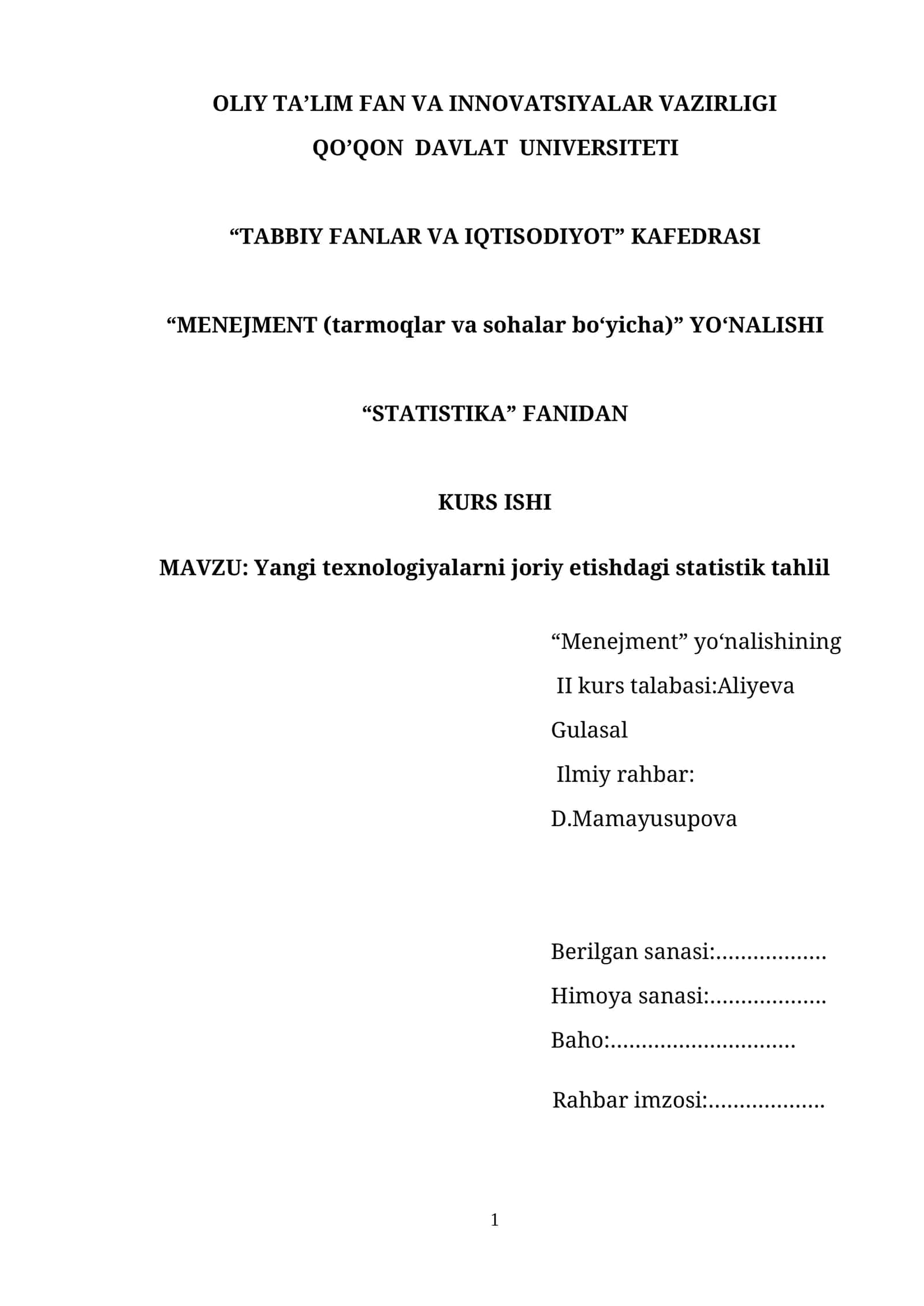Yangi texnologiyalarni joriy etishdagi statistik tahlil kurs ishi 1