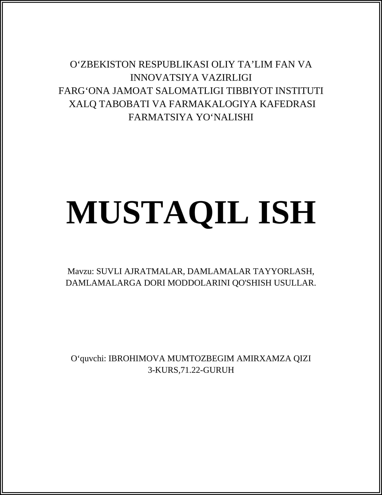 SUVLI AJRATMALAR, DAMLAMALAR TAYYORLASH, DAMLAMALARGA DORI MODDOLARINI QO'SHISH USULLAR 1