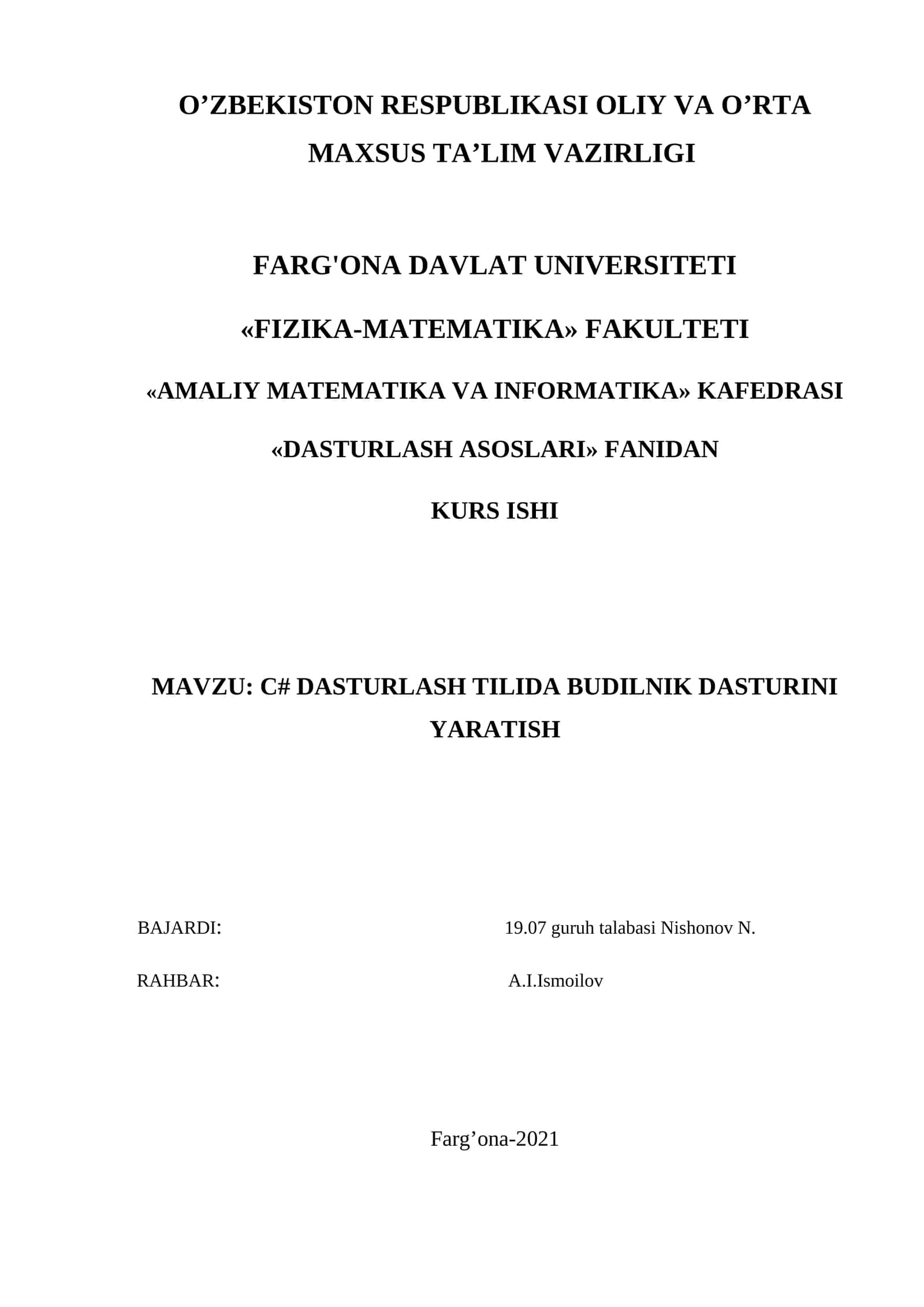 MAVZU: C# DASTURLASH TILIDA BUDILNIK DASTURINI YARATISH 1