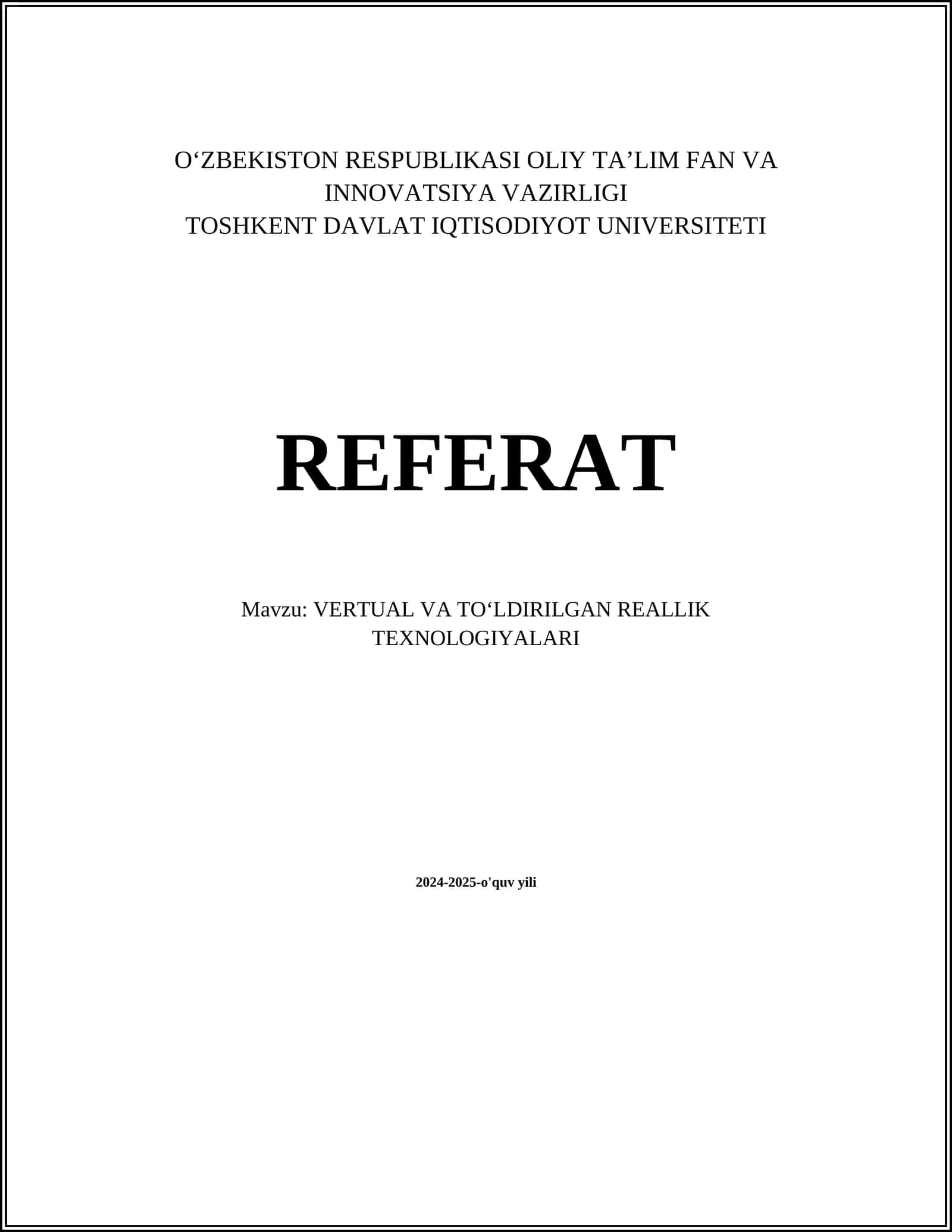 VERTUAL VA TOʻLDIRILGAN REALLIK TEXNOLOGIYALARI 1