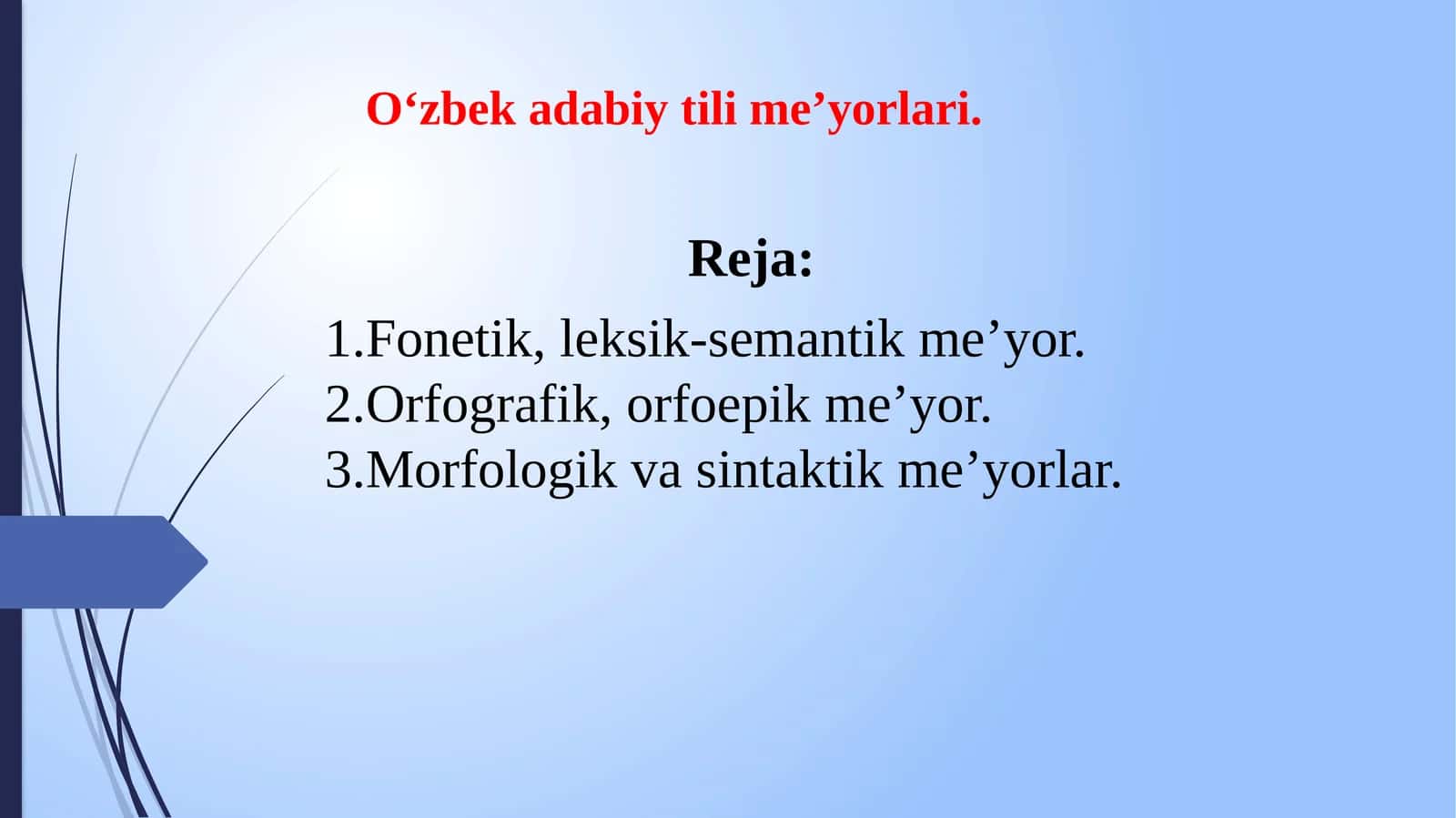 O‘zbek adabiy tili me’yorlari 1