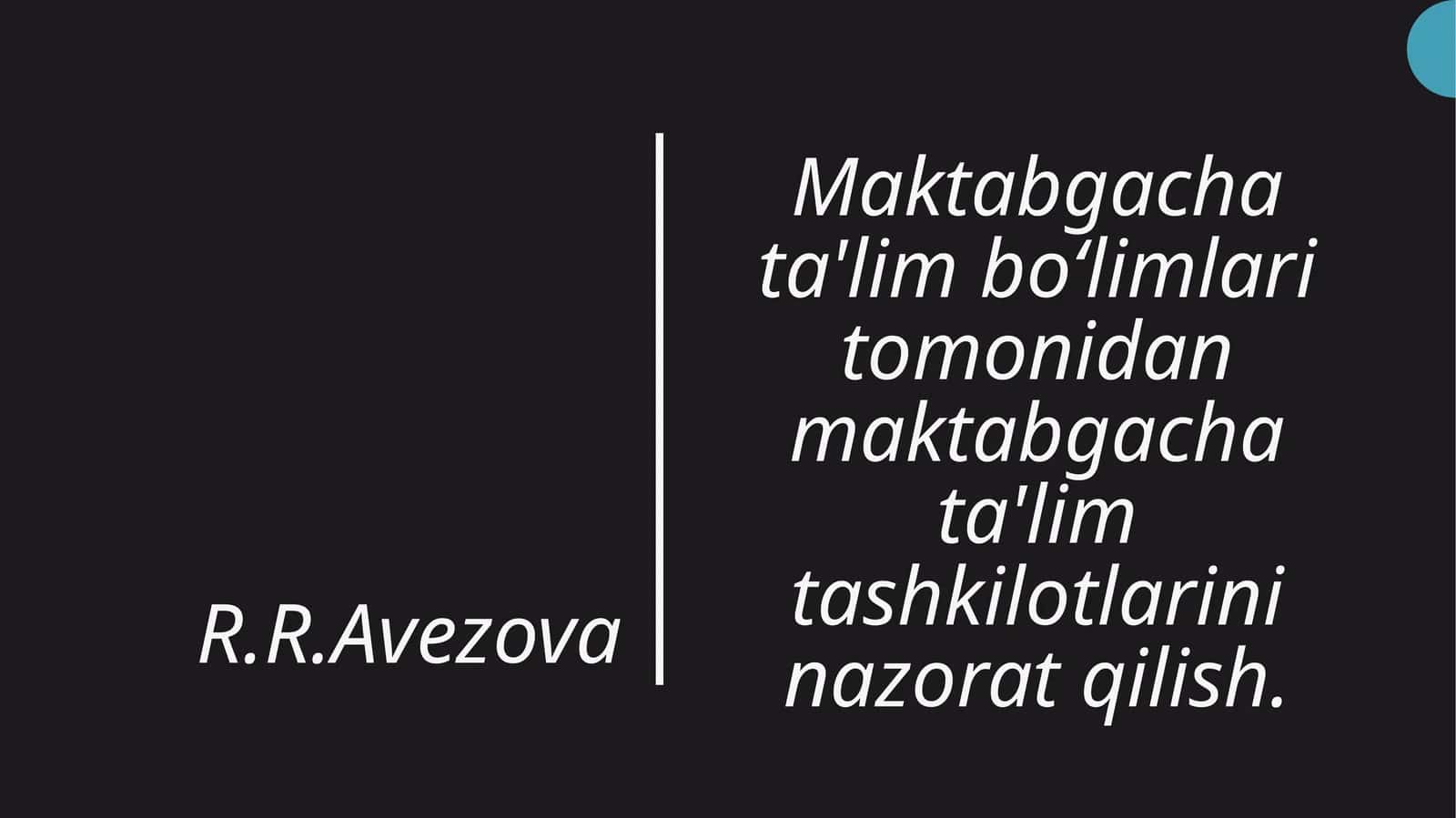 Maktabgacha ta'lim bo'limlari tomonidan maktabgacha ta'lim tashkilotlarini nazorat qilish 1