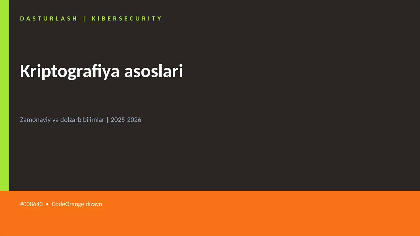 Kriptografiya asoslari 1