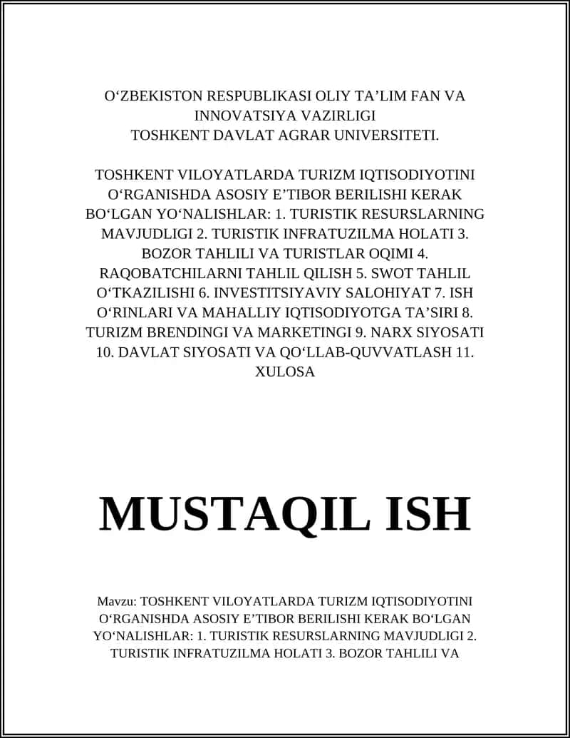 TOSHKENT VILOYATLARDA TURIZM IQTISODIYOTINI O‘RGANISHDA ASOSIY E’TIBOR BERILISHI KERAK BO‘LGAN YO‘NALISHLAR 1