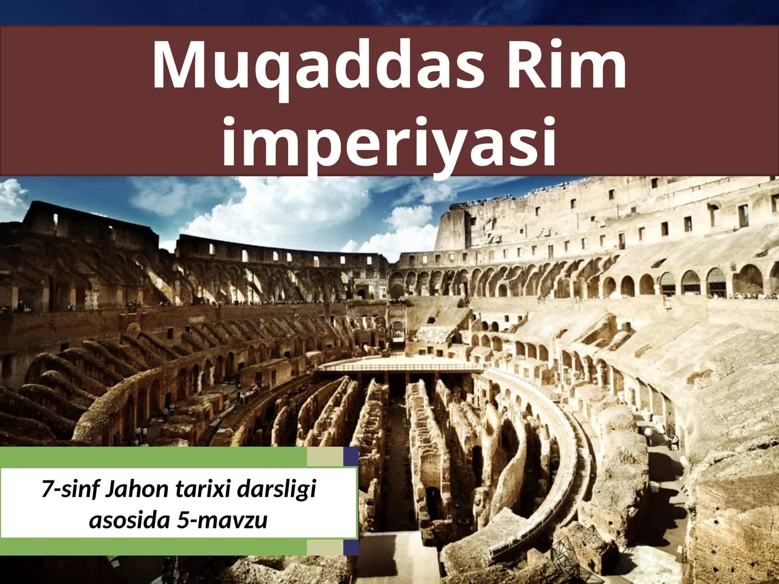 7-sinf Jahon tarixi Muqaddas Rim imperiyasi dars taqdimot 1