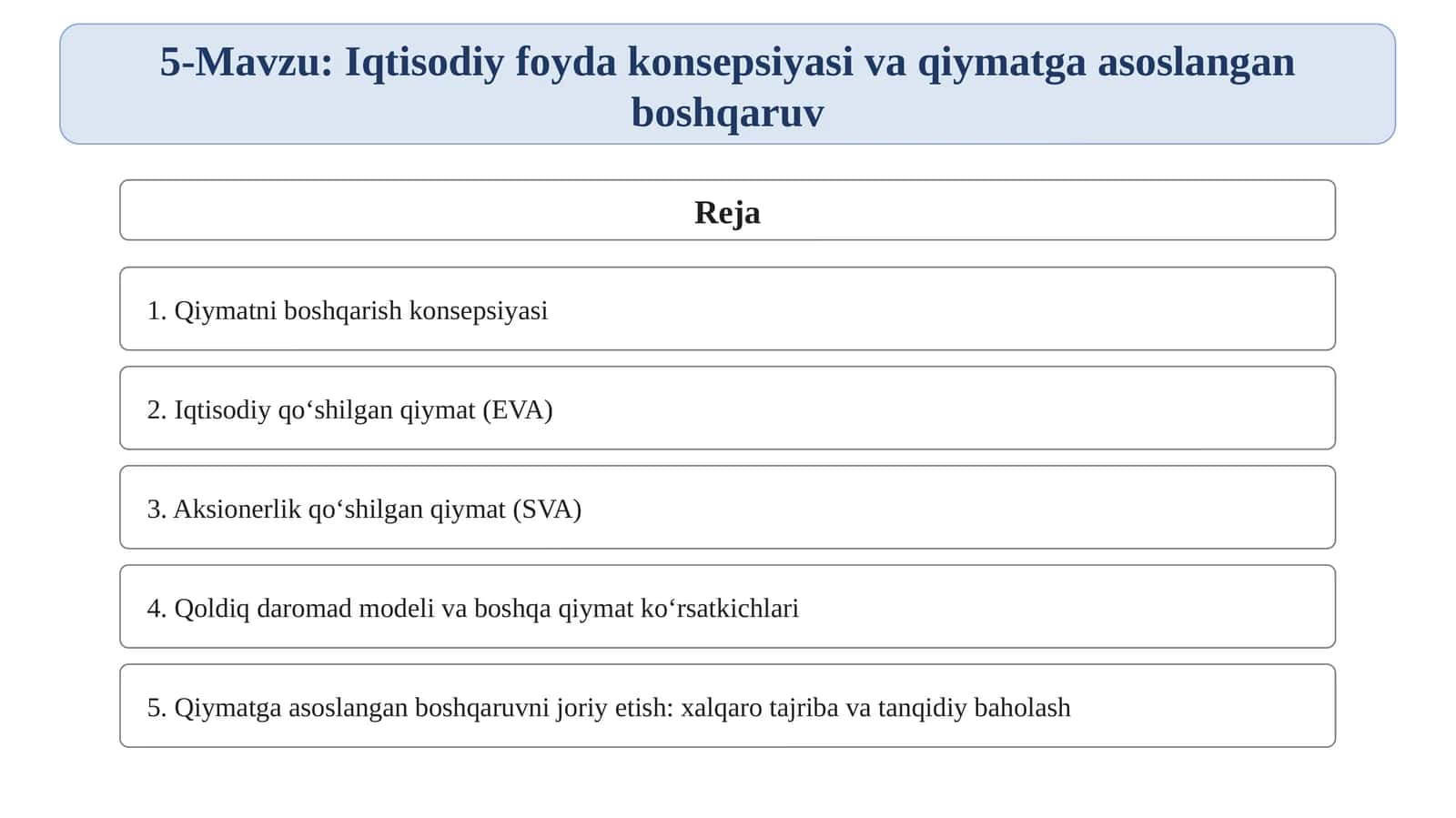 Iqtisodiy foyda konsepsiyasi va qiymatga asoslangan boshqaruv 1