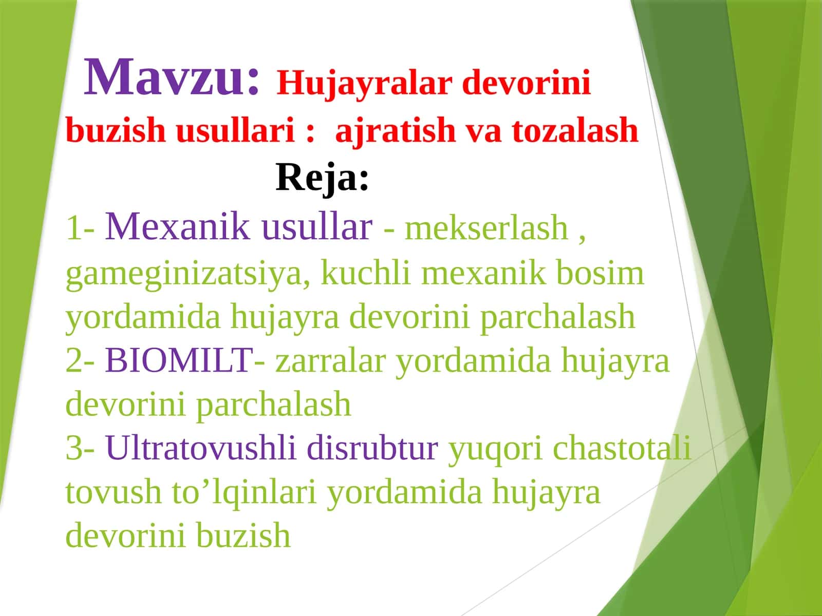 Hujayralar devorini buzish usullari ajratish va tozalash 1