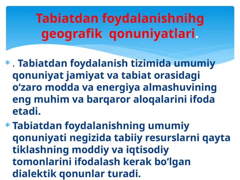 Tabiatdan foydalanishning umumiy qonuniyati 1