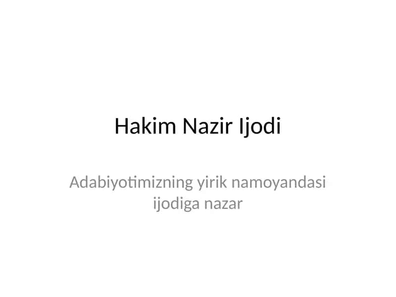 Hakim Nazir Ijodi 1