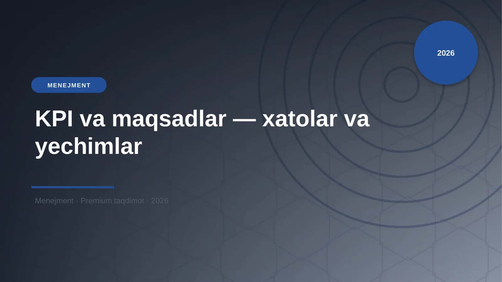 KPI va maqsadlar — xatolar va yechimlar 1