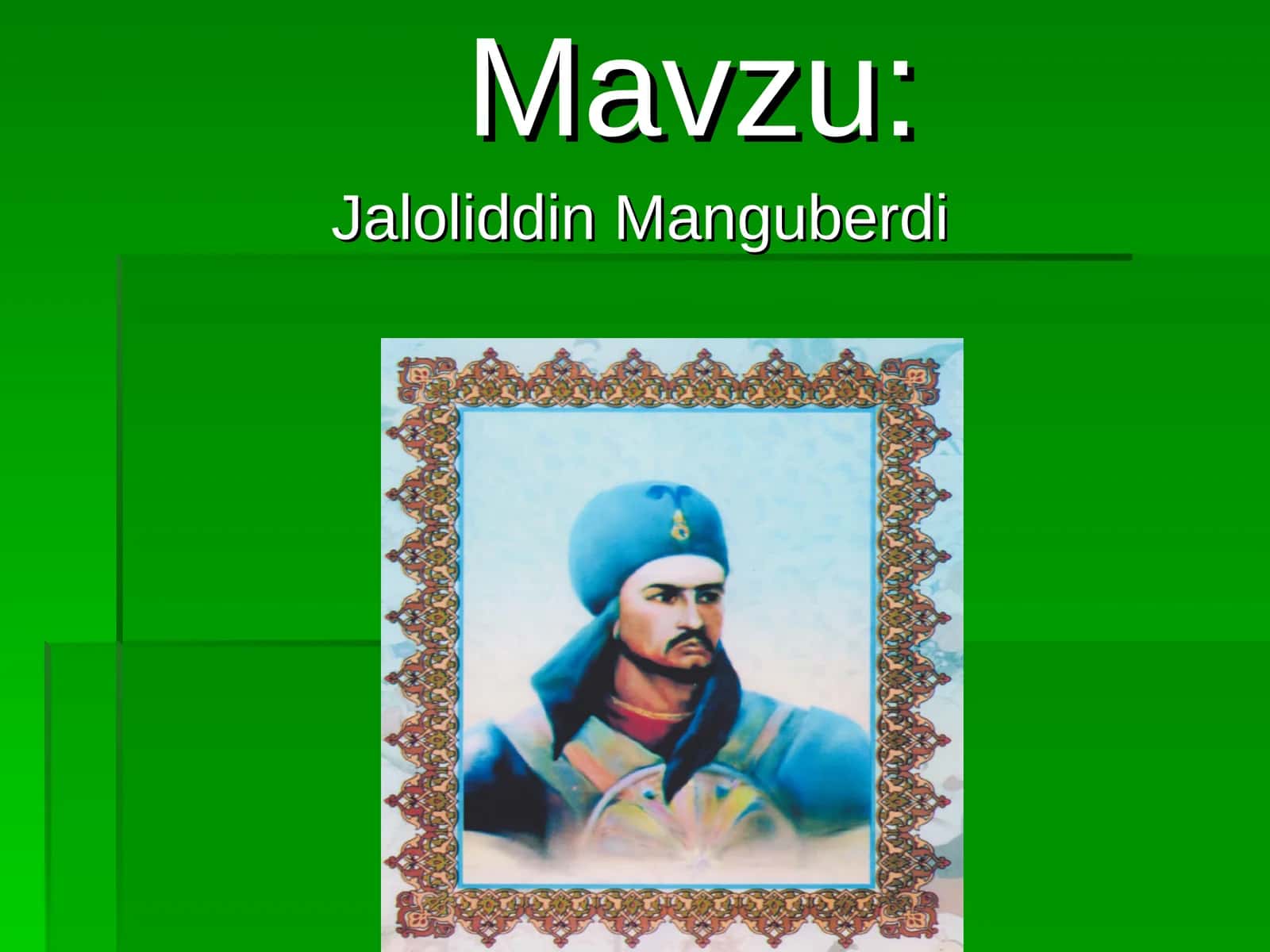 Jaloliddin Manguberdi 1