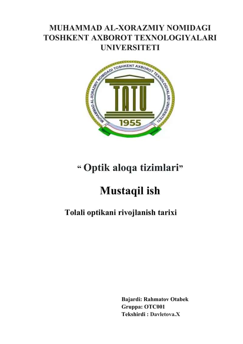 Tolali optikani rivojlanish tarixi 1
