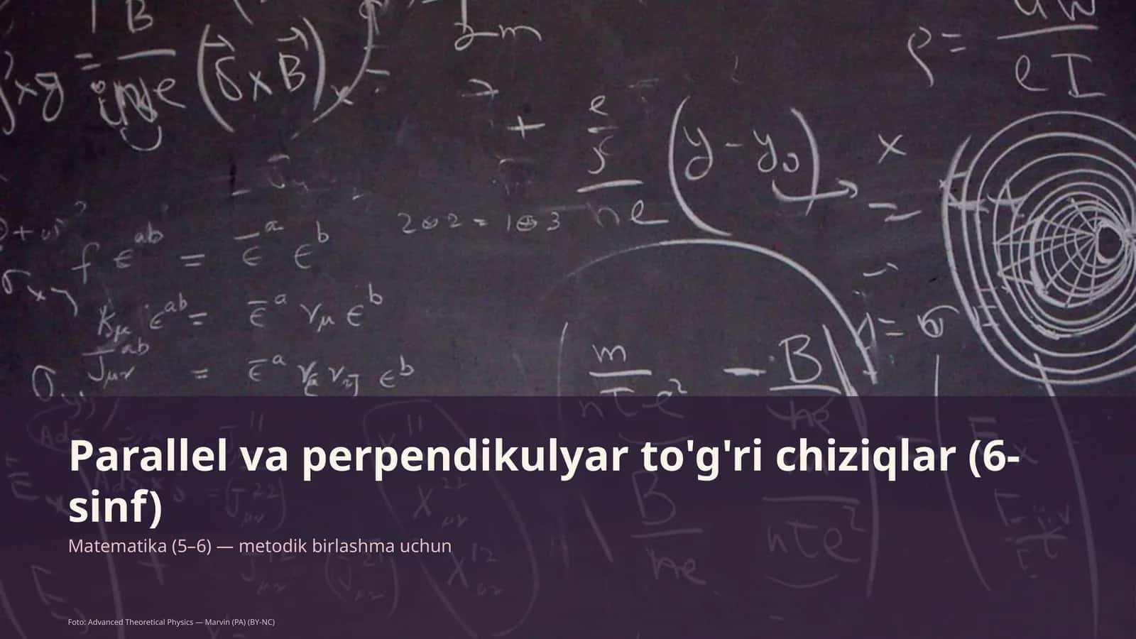 Parallel va perpendikulyar to'g'ri chiziqlar (6-sinf) 1
