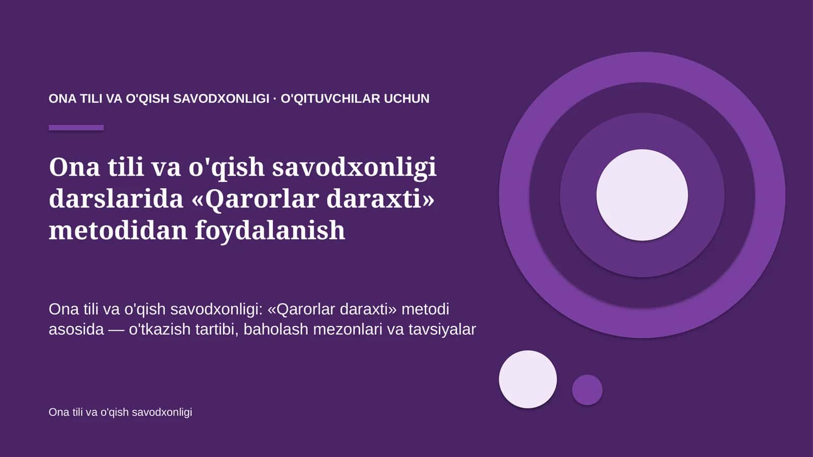 ona tili va o'qish savodxonligi darslarida qarorlar daraxti metodidan foydalanish 1027 1