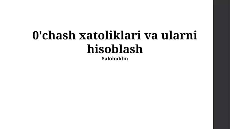 Yaxlitlash xatoliklari va ularni hisoblash 1