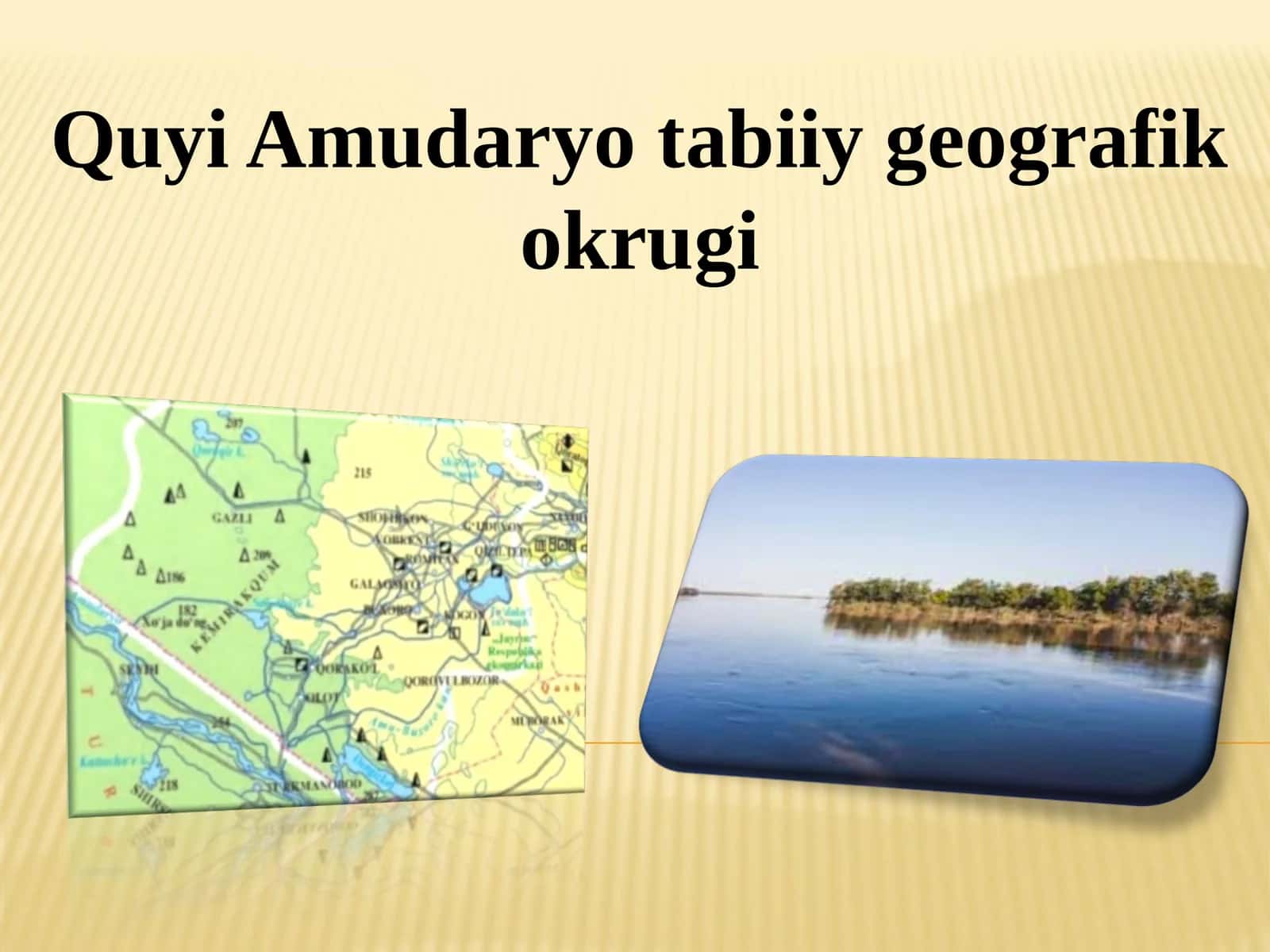 Quyi Amudaryo tabiiy geografik okrugi 1