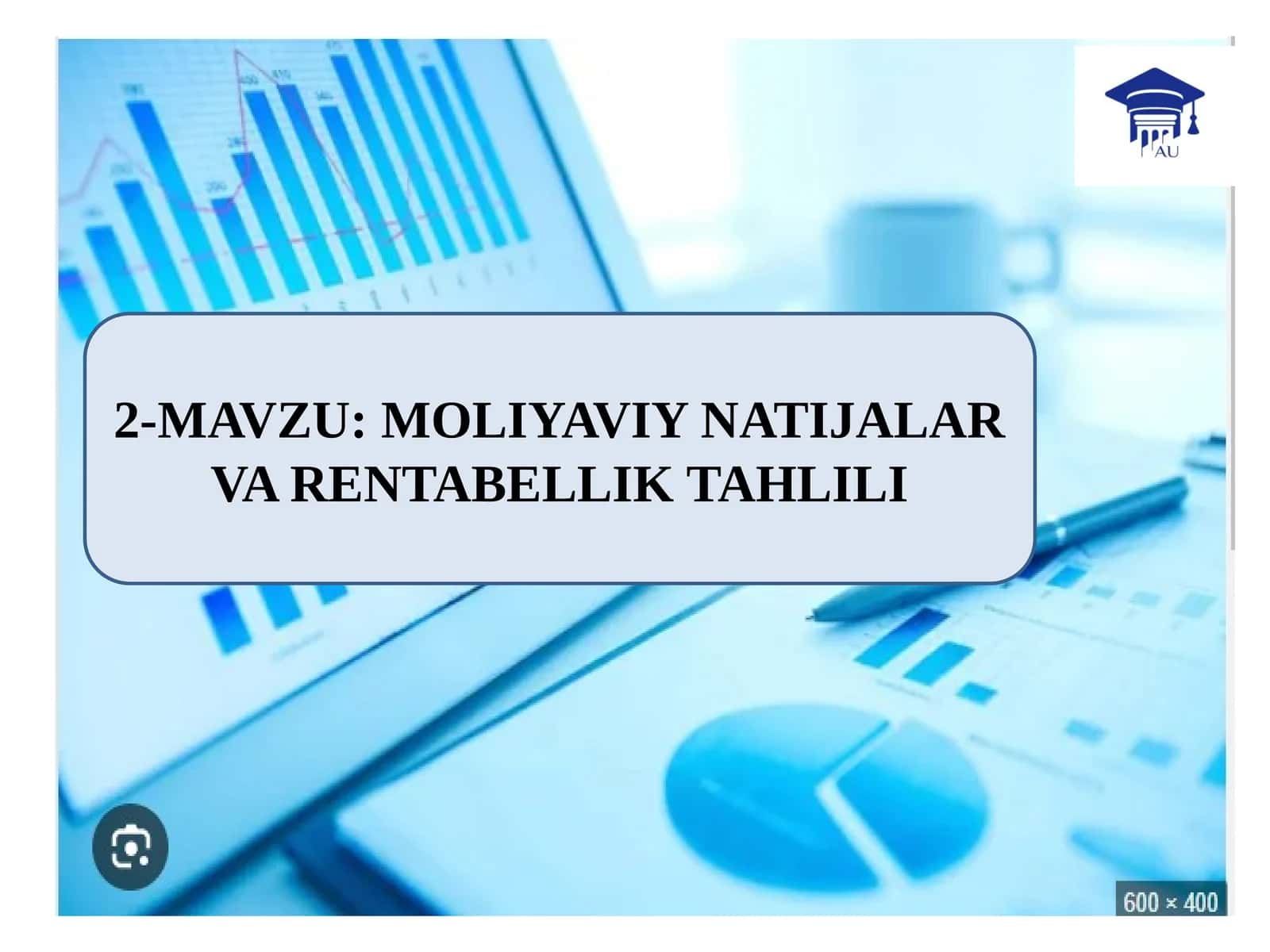 MOLIYAVIYNATIJALAR VA RENTABELLIK TAHLILI 1