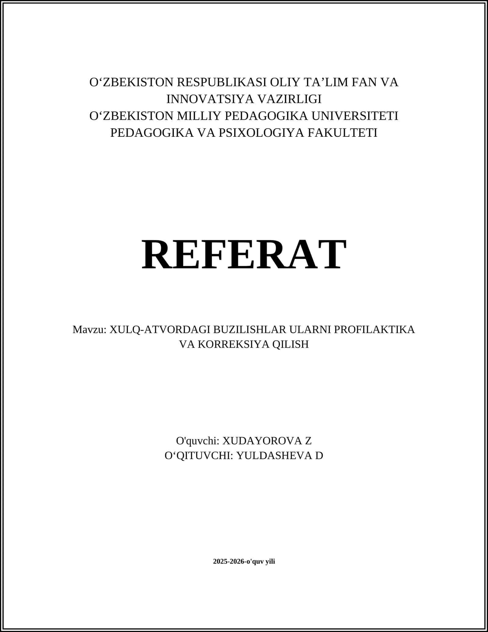XULQ-ATVORDAGI BUZILISHLAR ULARNI PROFILAKTIKA VA KORREKSIYA QILISH 1