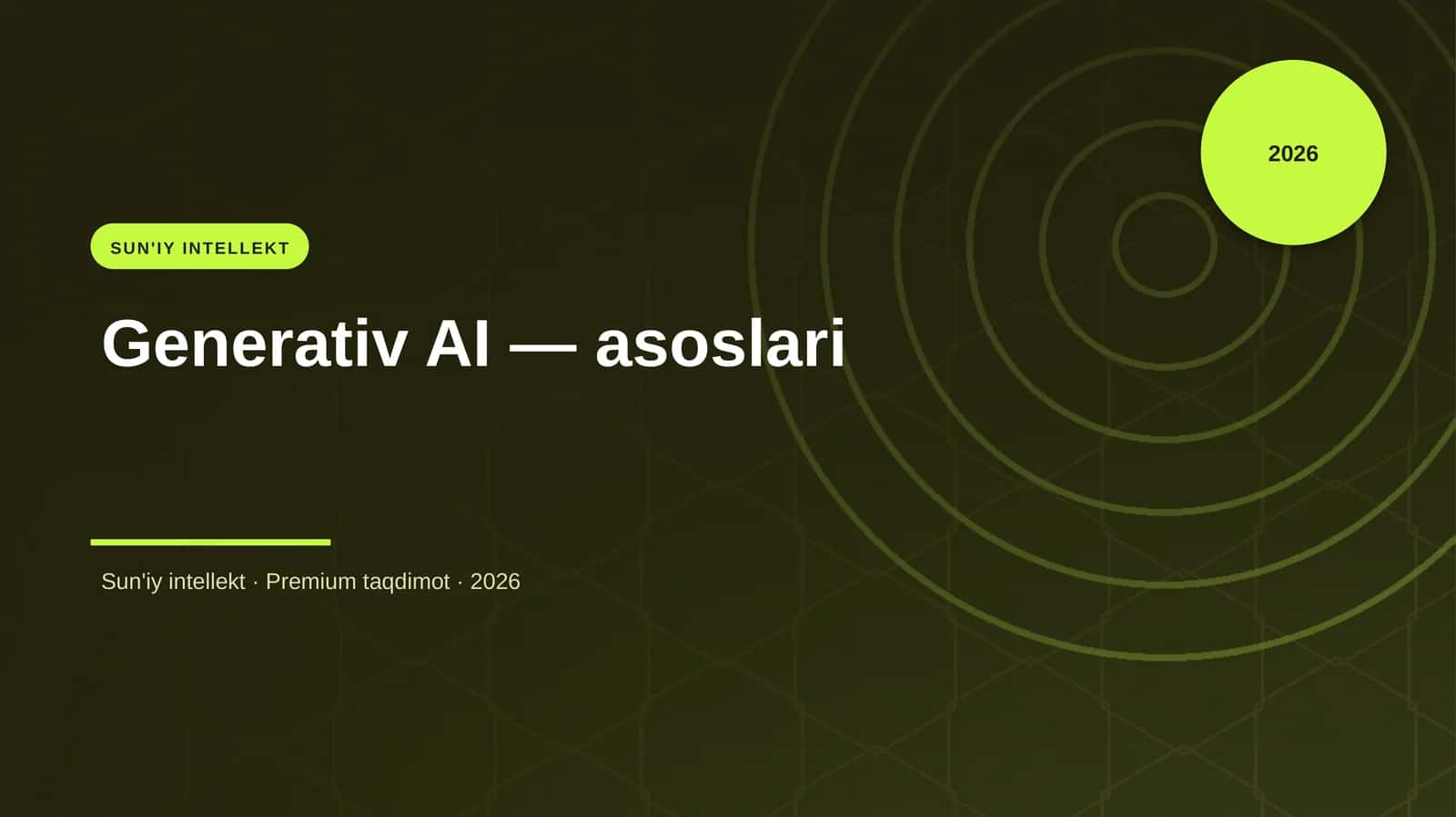 Generativ AI — asoslari 1