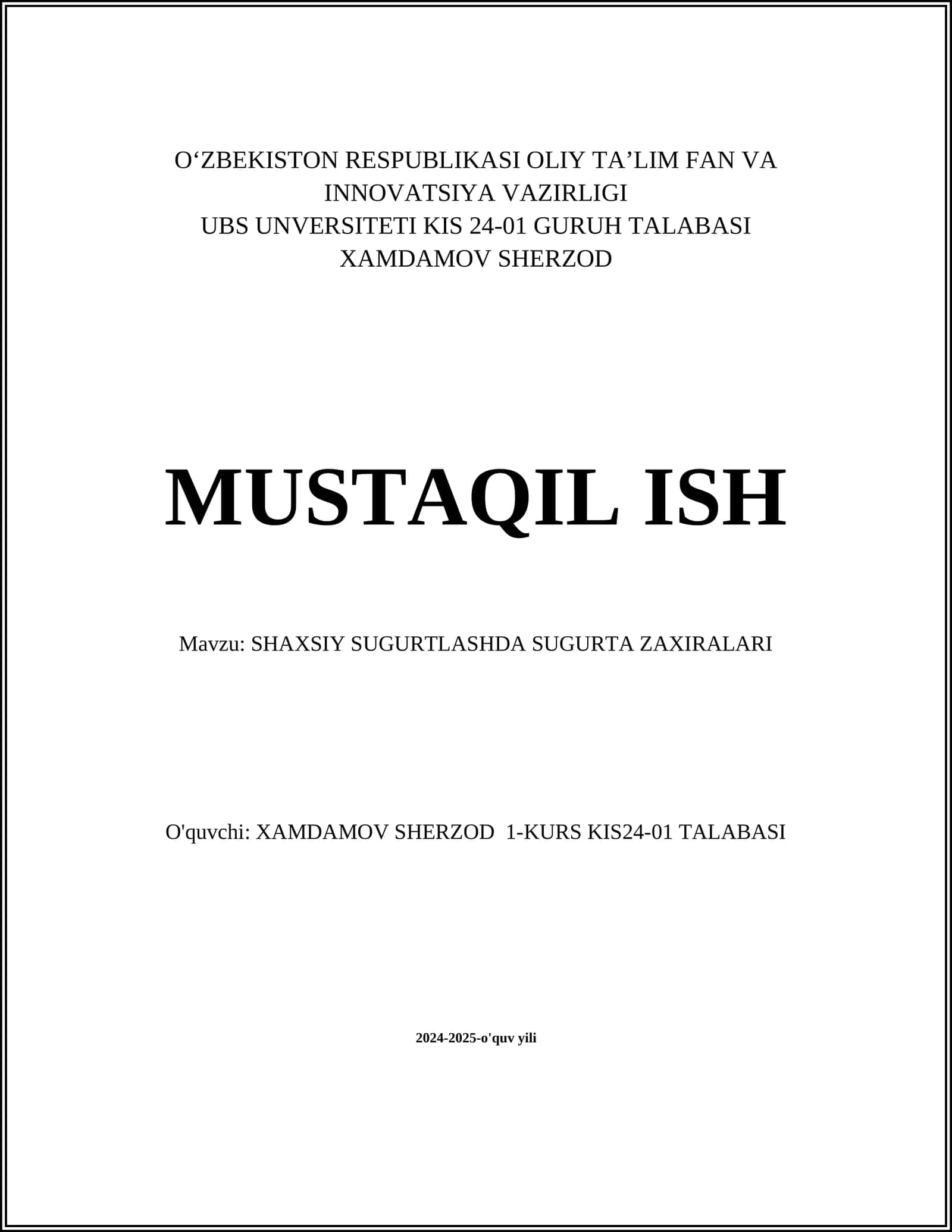 SHAXSIY SUGURTLASHDA SUGURTA ZAXIRALARI 1