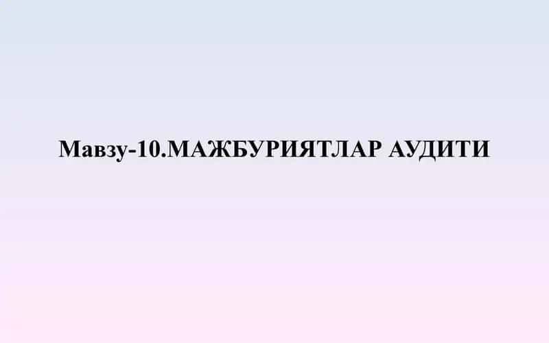 Majburiyatlar auditi 1