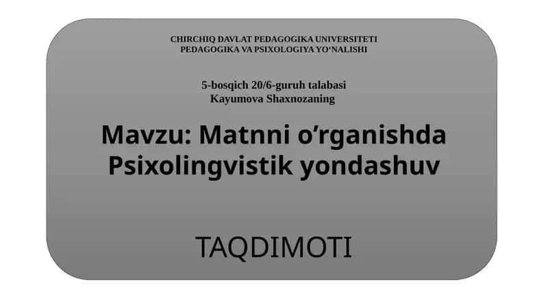 Matn Psixolingvistikasiga Sayohat 1