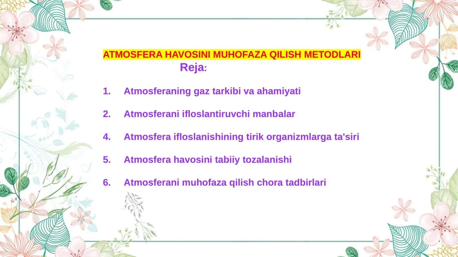ATMOSFERA HAVOSINI MUHOFAZA QILISHMETODLARI 1
