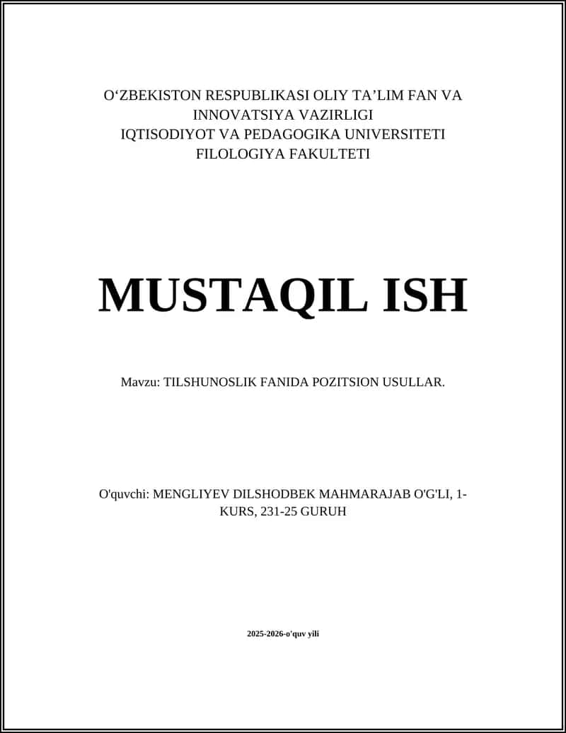 TILSHUNOSLIK FANIDA POZITSION USULLAR 1