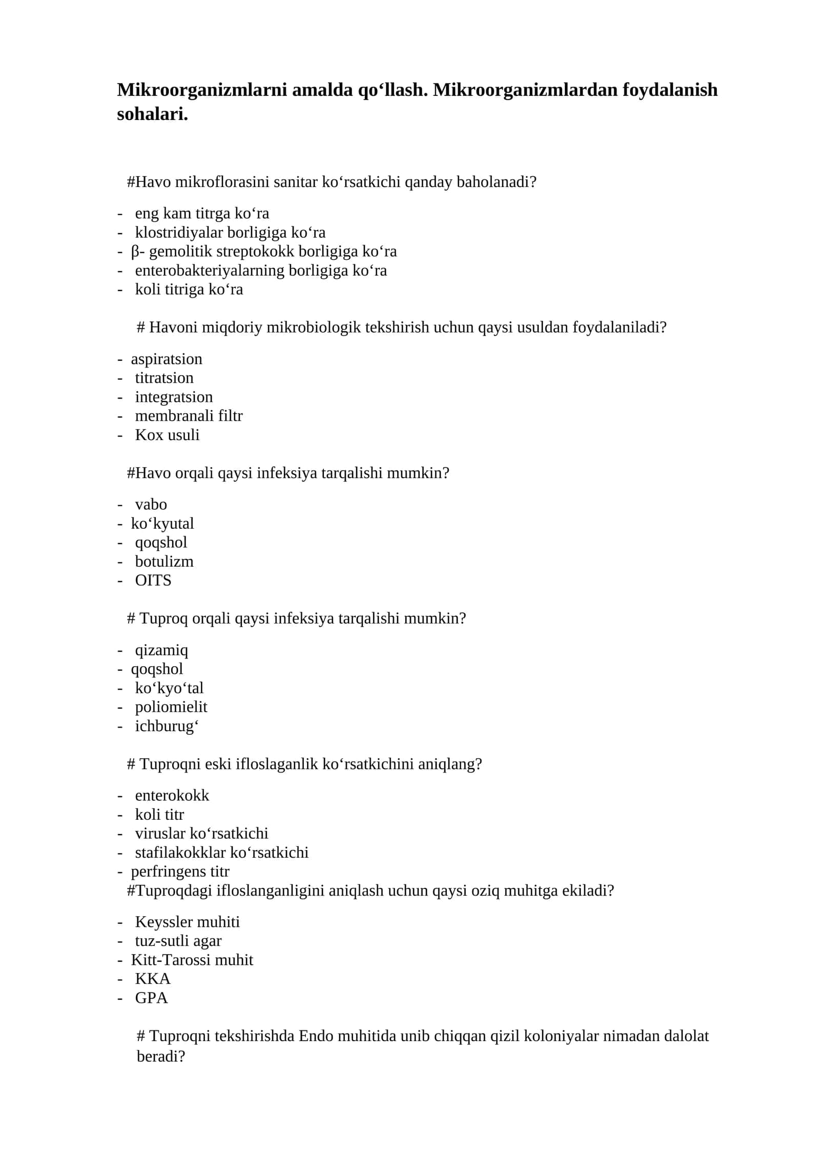 Mikroorganizmlarni amalda qo‘llash. Mikroorganizmlardan foydalanish sohalari 1
