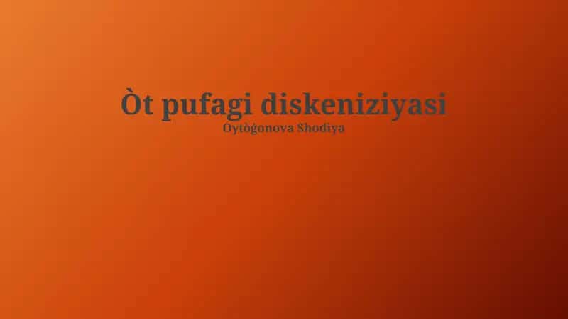 Òt pufagi diskeniziyasi 1