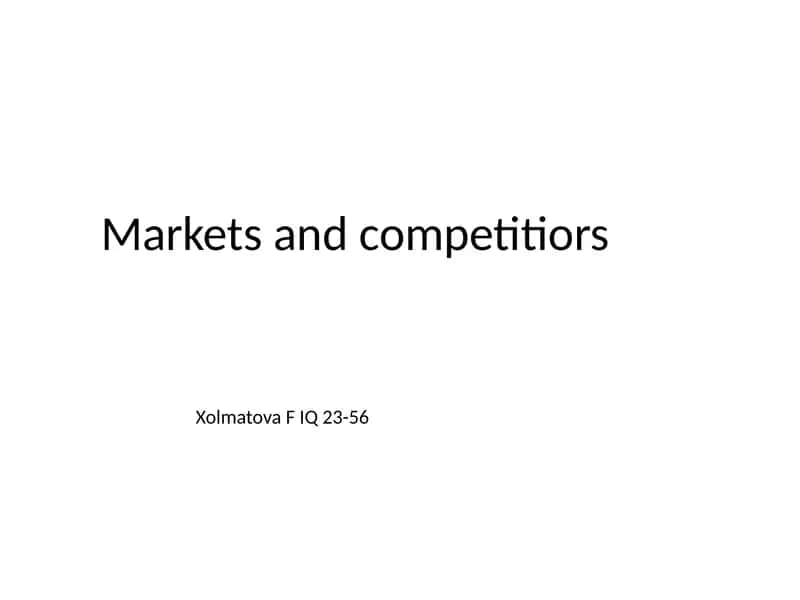Marketsandcompetitiors 1