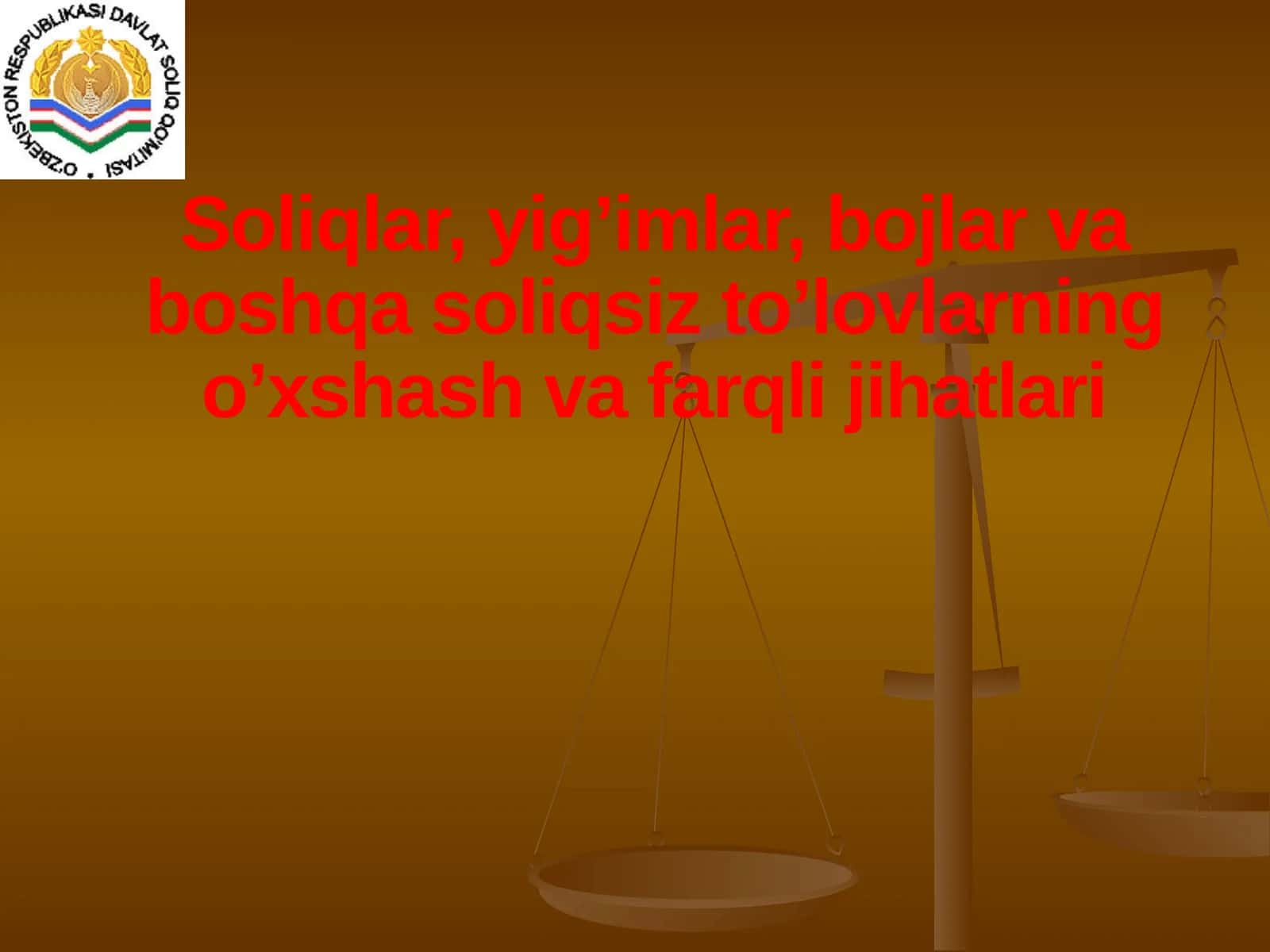 Soliqlar, yig’imlar, bojlar va boshqa soliqsiz to’lovlarning o’xshash va farqli jihatlari 1