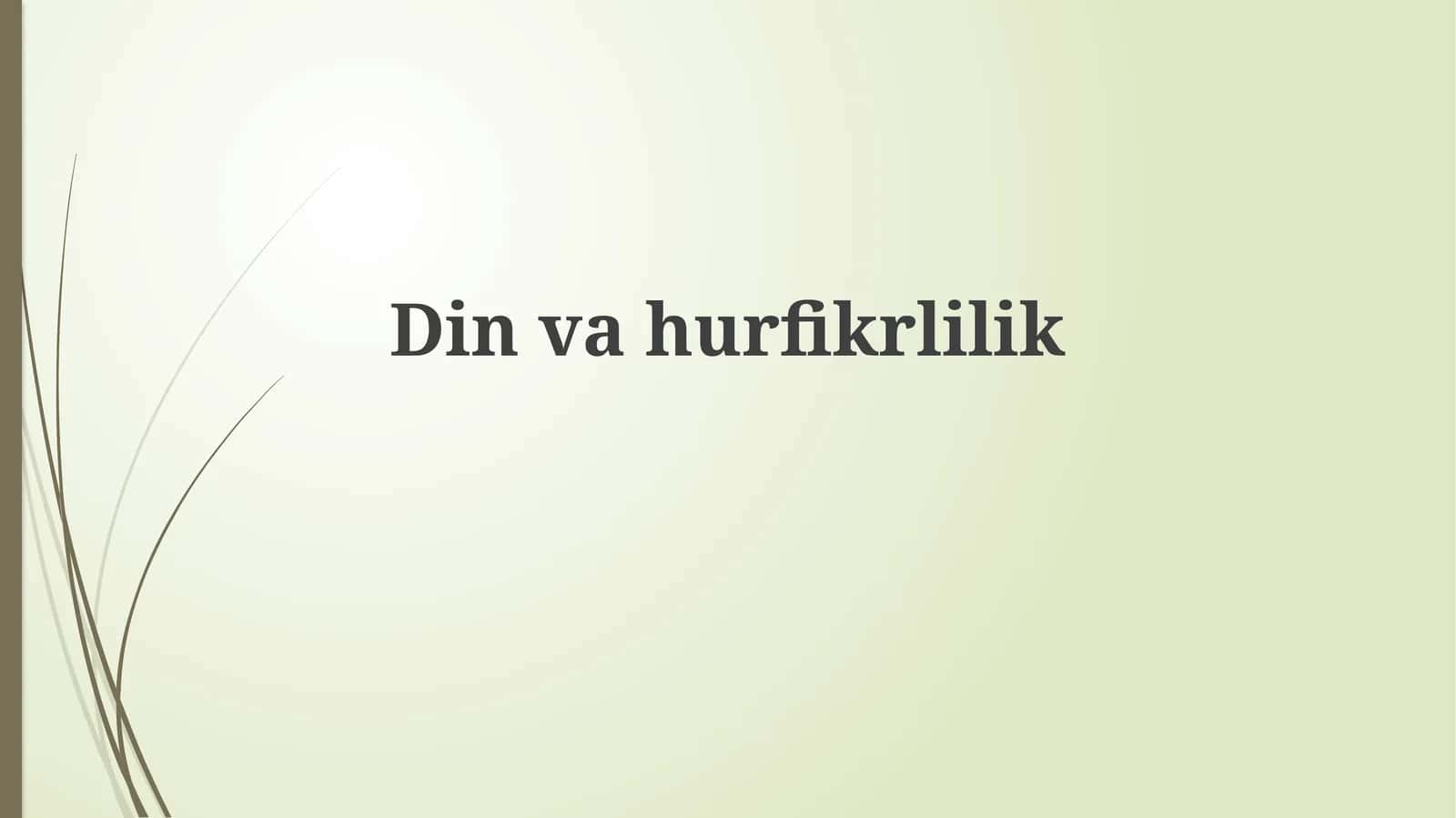Dinvahurfikrlilik 1