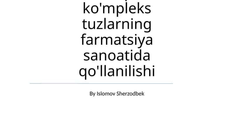 Tuzlar: Asosli, kislotali, qo'sh va ko'mpleks tuzlarning farmatsiya sanoatida qo'llanilishi 1