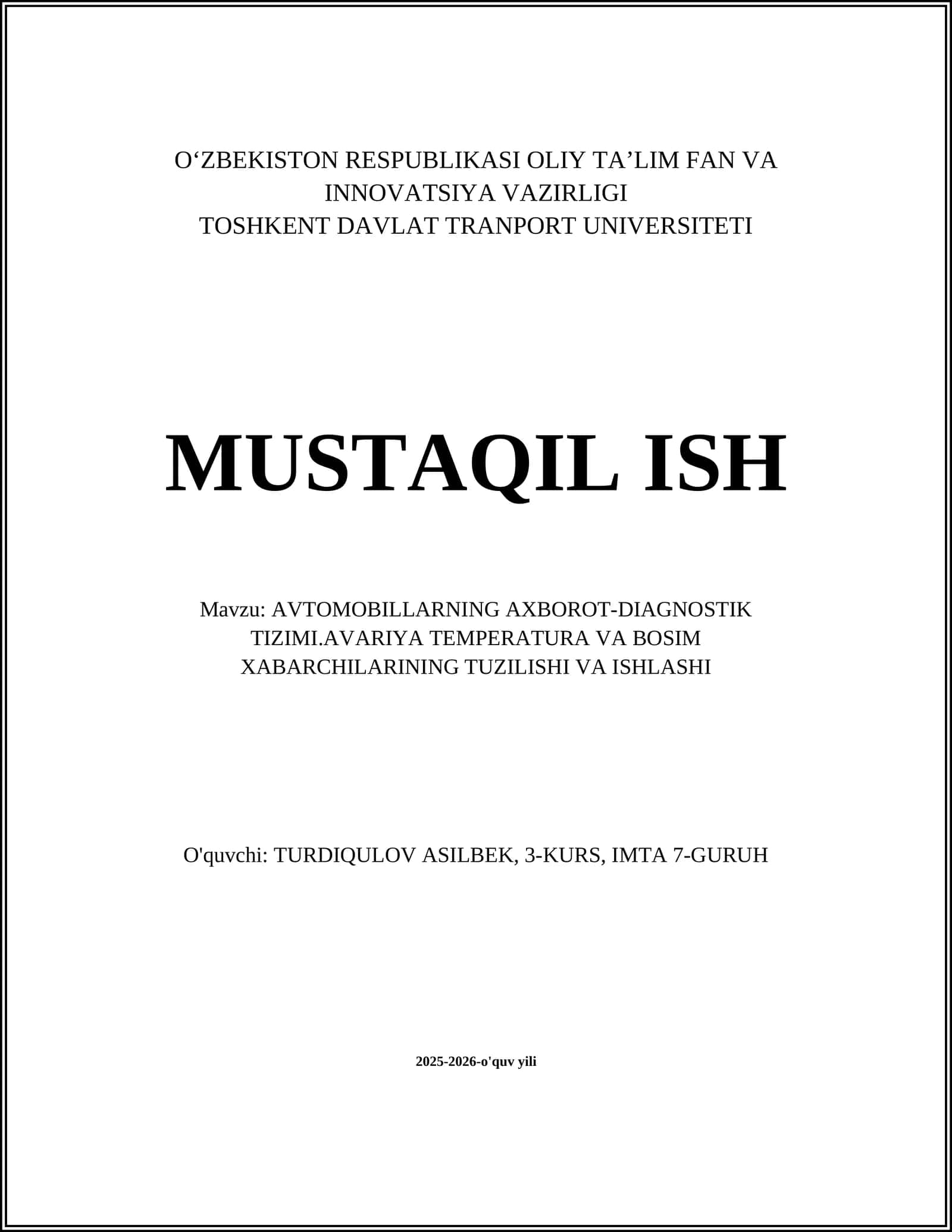 AVTOMOBILLARNING AXBOROT-DIAGNOSTIK TIZIMI.AVARIYA TEMPERATURA VA BOSIM XABARCHILARINING TUZILISHI VA ISHLASHI 1