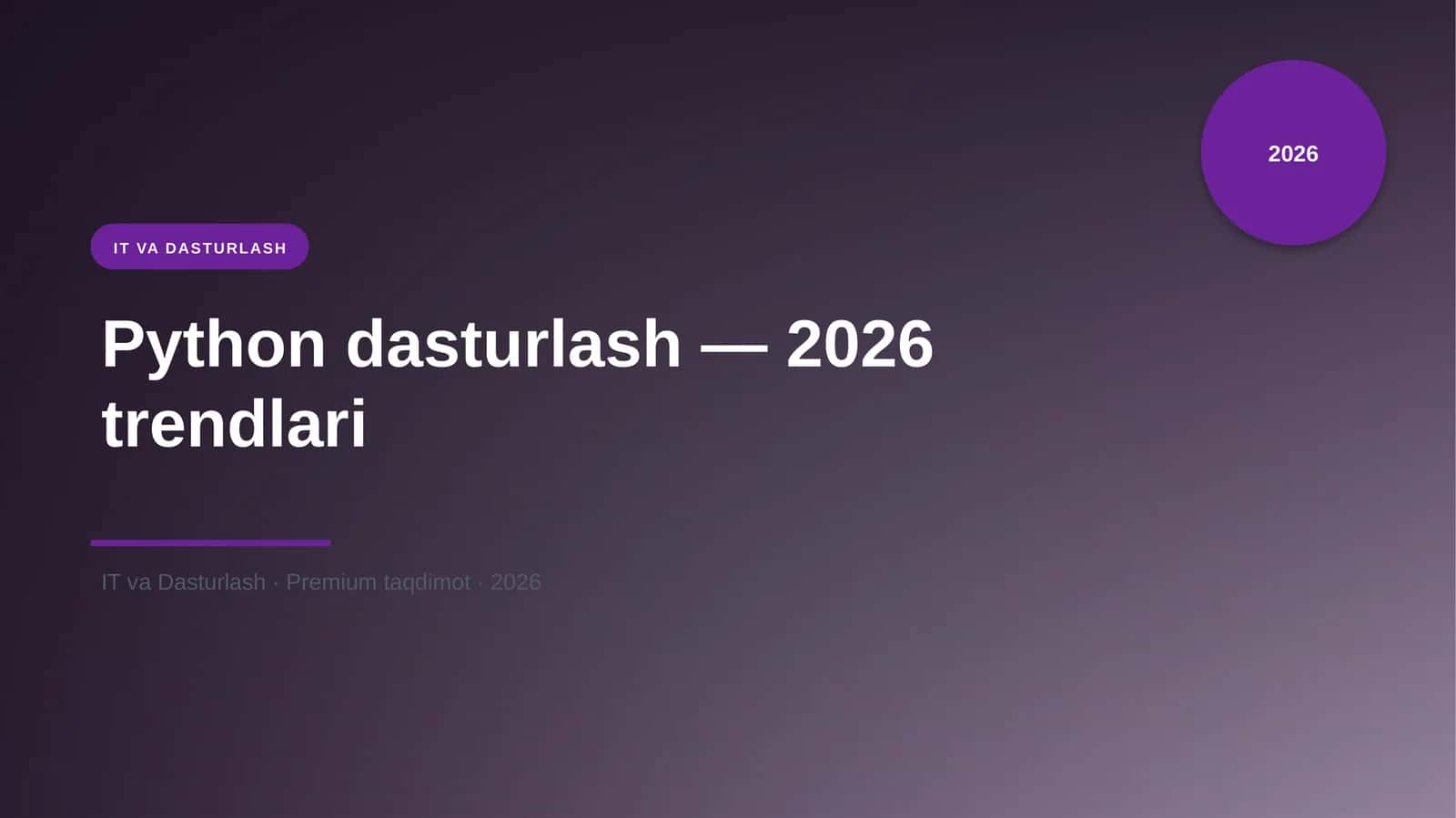 Python dasturlash — 2026 trendlari 1