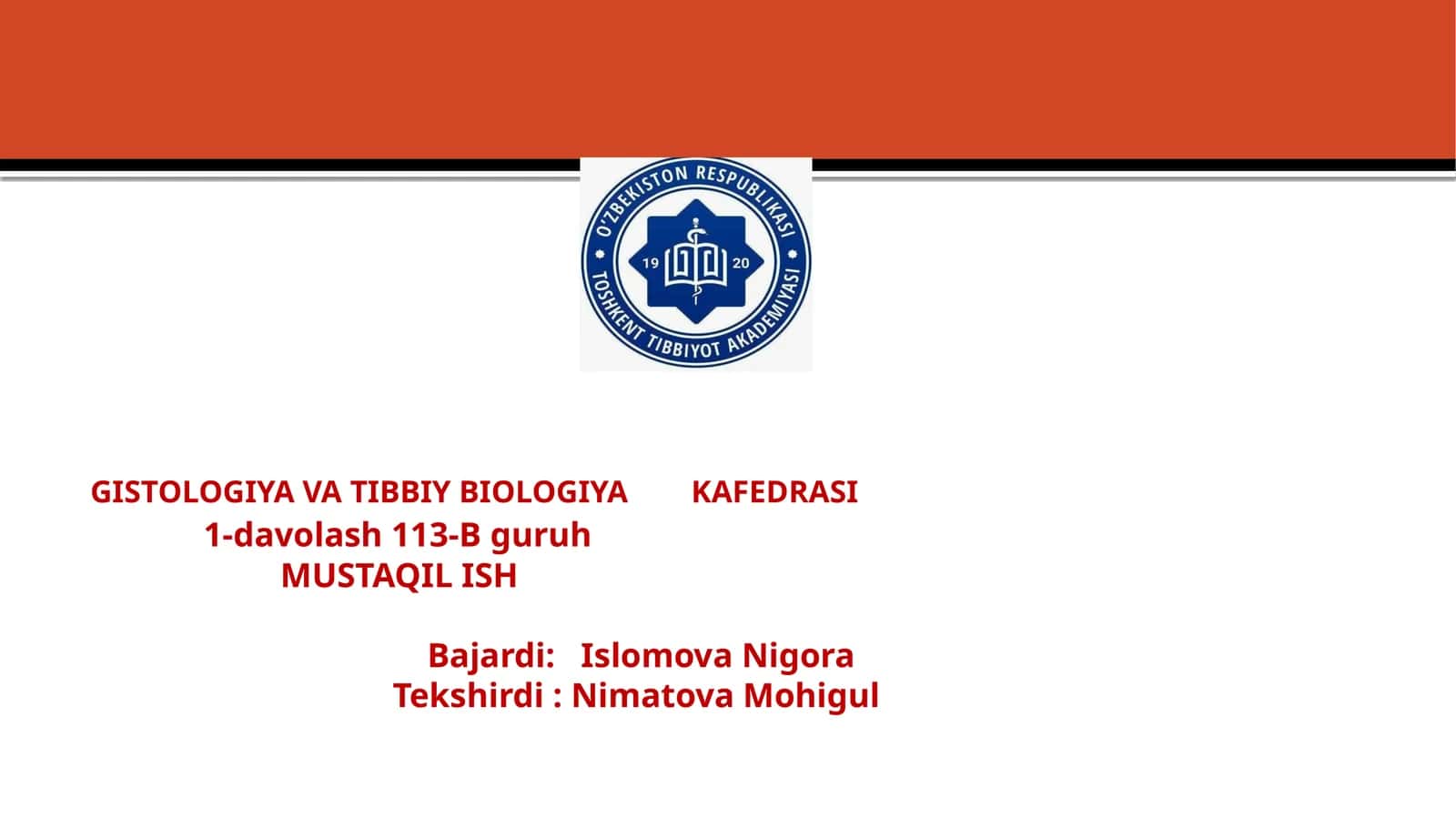GISTOLOGIYA VA TIBBIY BIOLOGIYA 1