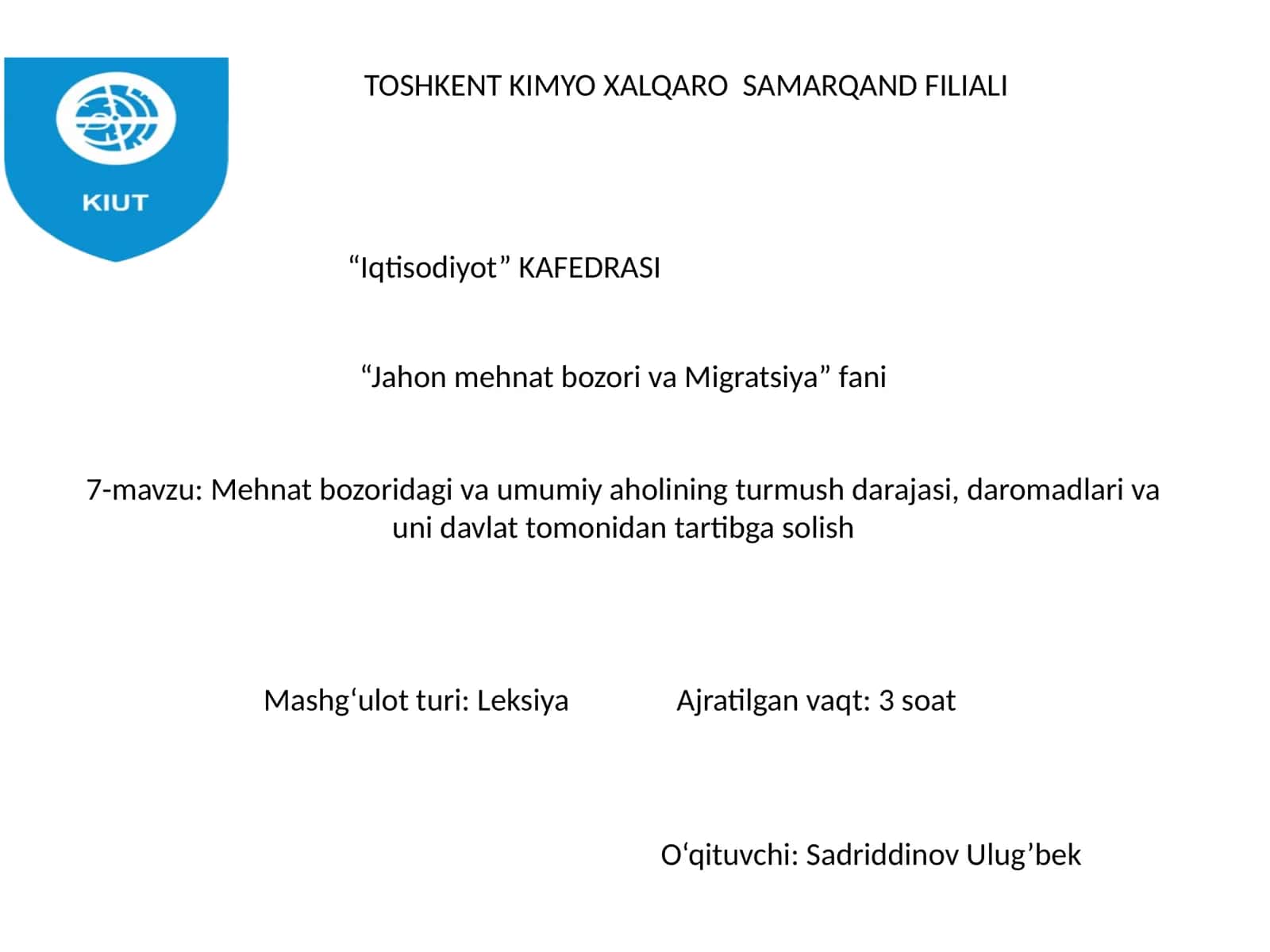 Mehnat bozoridagi va umumiy aholining turmush darajasi, daromadlari va uni davlat tomonidan tartibga solish 1