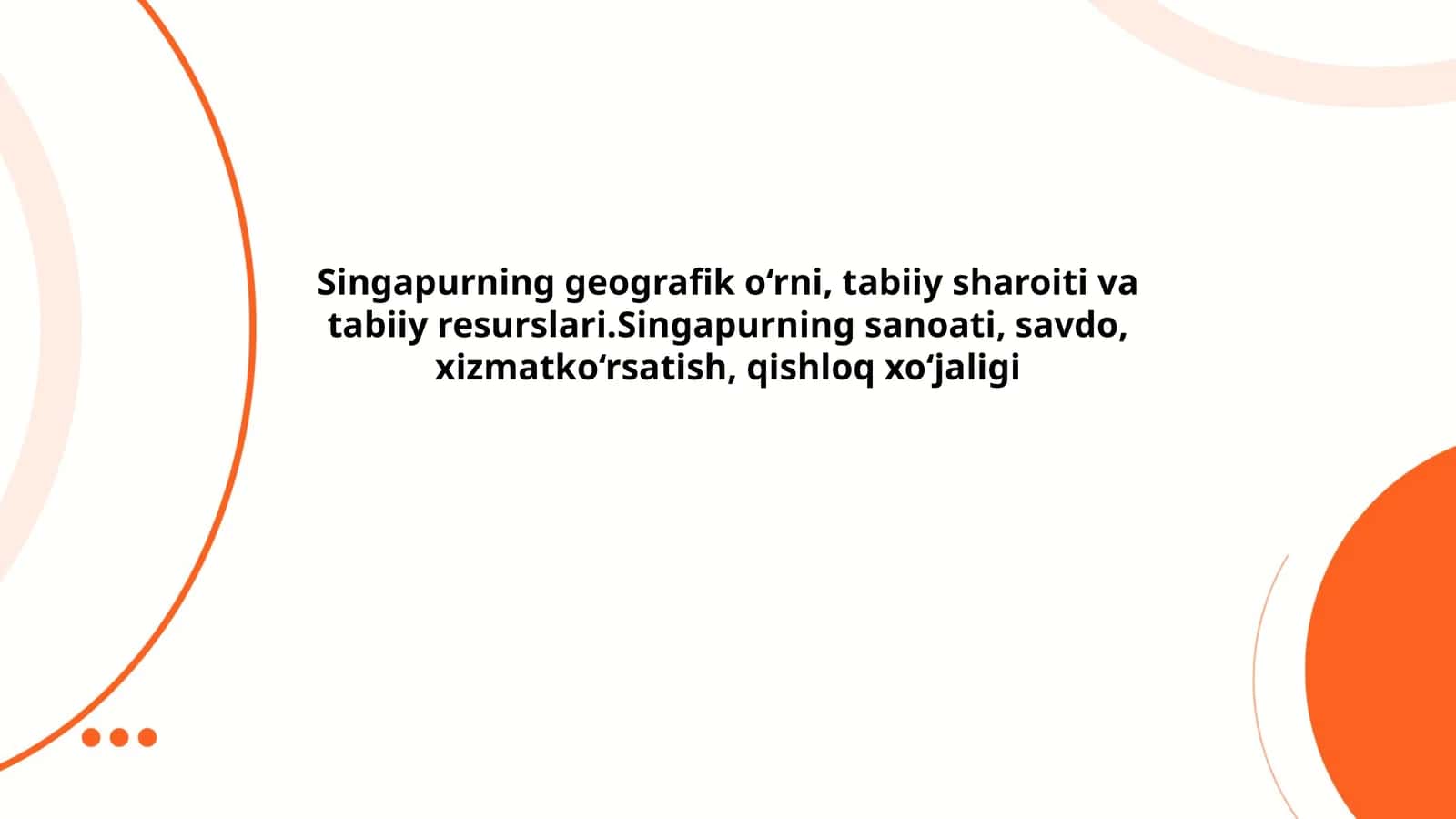 Singapurning geografik joylashuvi 1